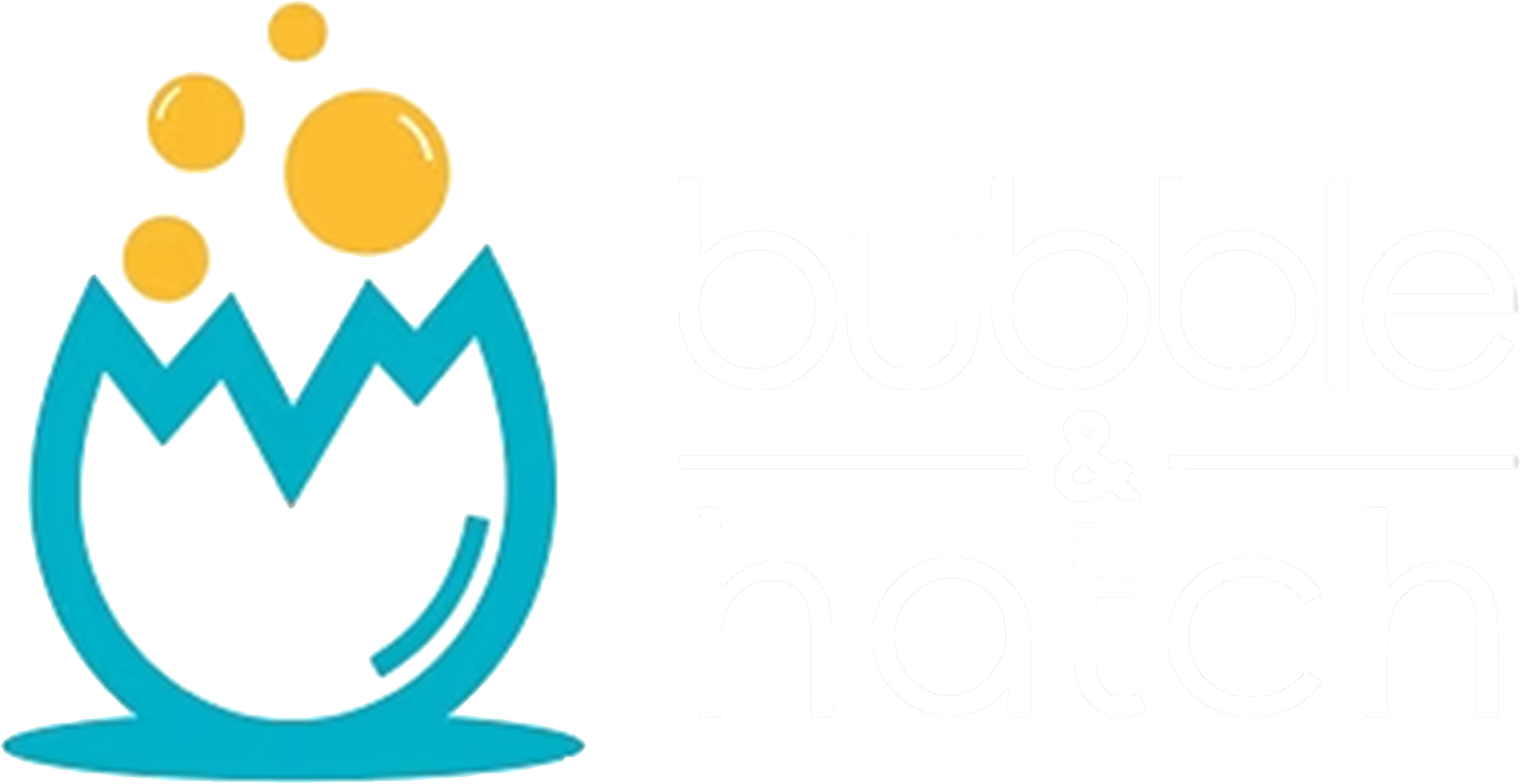 Bubble & Hatch